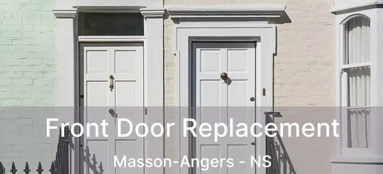  Front Door Replacement Masson-Angers - NS