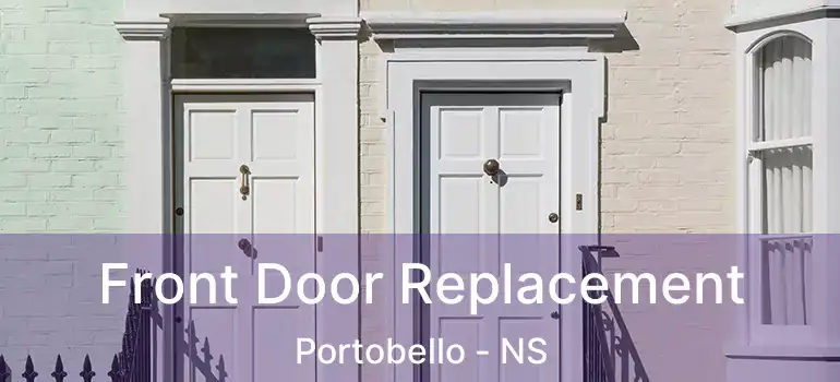  Front Door Replacement Portobello - NS