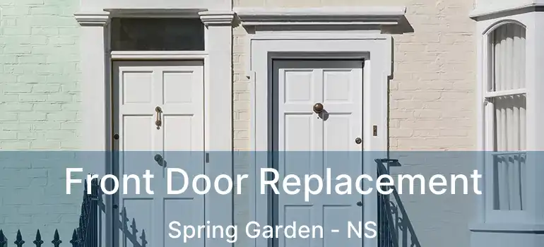  Front Door Replacement Spring Garden - NS