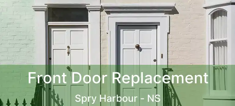  Front Door Replacement Spry Harbour - NS