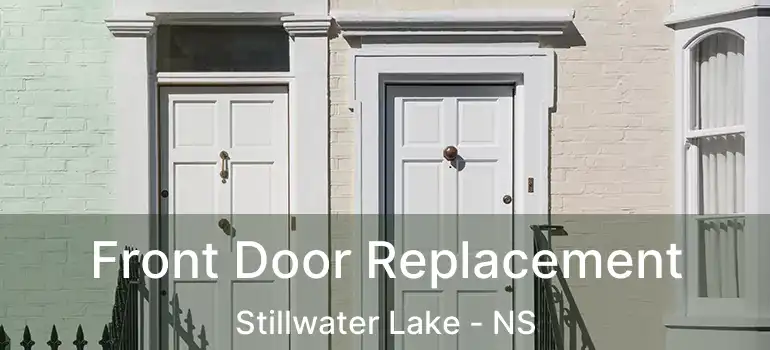  Front Door Replacement Stillwater Lake - NS