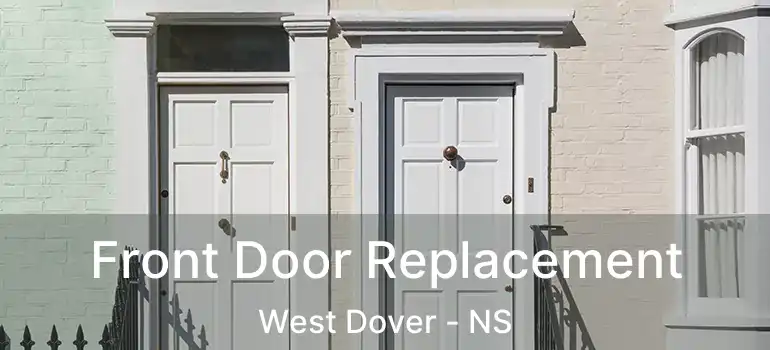  Front Door Replacement West Dover - NS