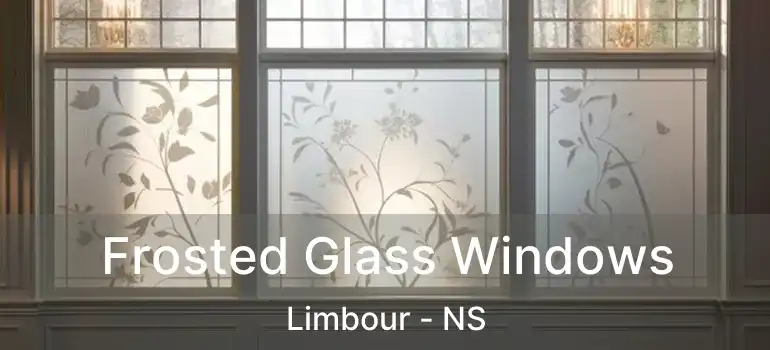  Frosted Glass Windows Limbour - NS