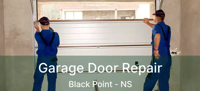  Garage Door Repair Black Point - NS