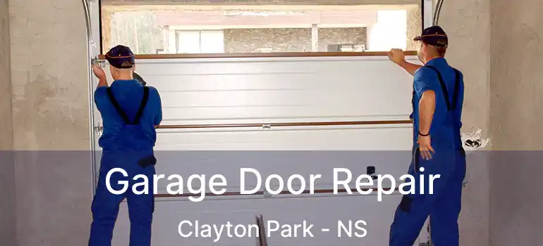  Garage Door Repair Clayton Park - NS