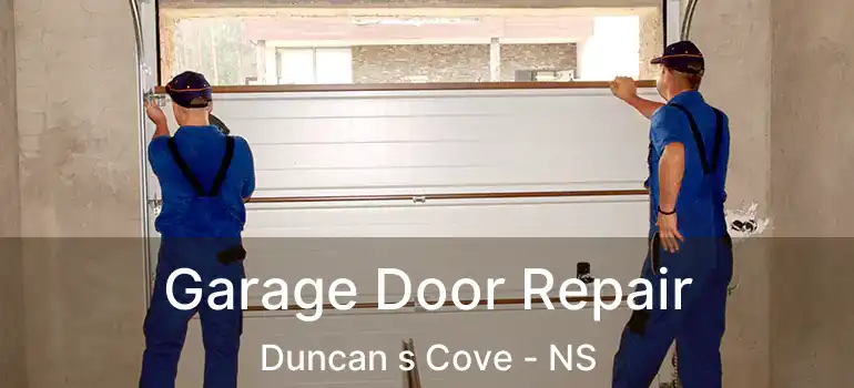  Garage Door Repair Duncan s Cove - NS