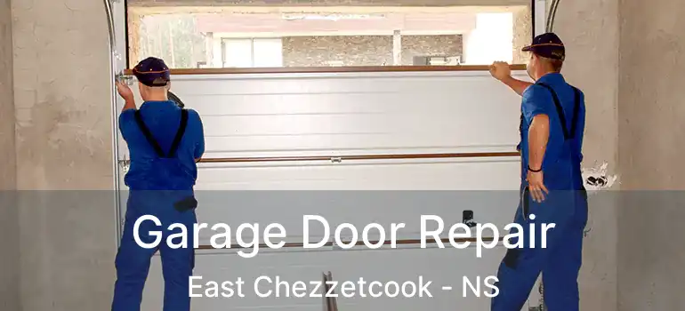  Garage Door Repair East Chezzetcook - NS