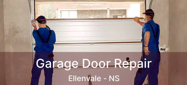  Garage Door Repair Ellenvale - NS