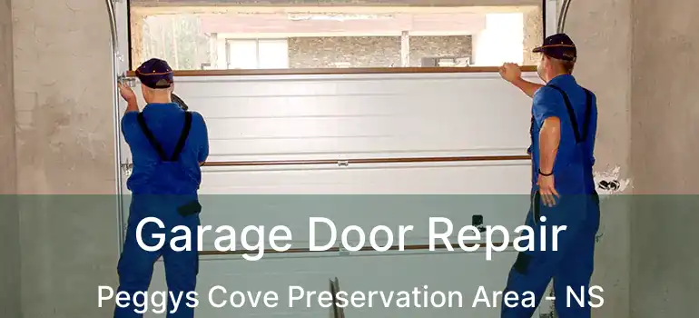  Garage Door Repair Peggys Cove Preservation Area - NS