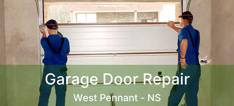  Garage Door Repair West Pennant - NS