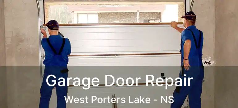  Garage Door Repair West Porters Lake - NS