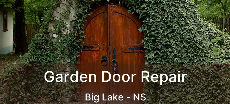  Garden Door Repair Big Lake - NS