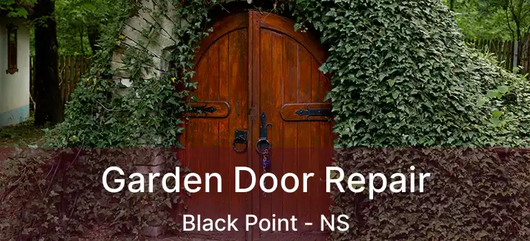  Garden Door Repair Black Point - NS