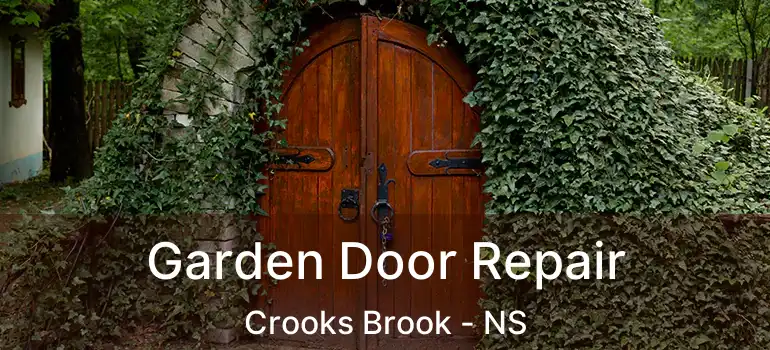  Garden Door Repair Crooks Brook - NS