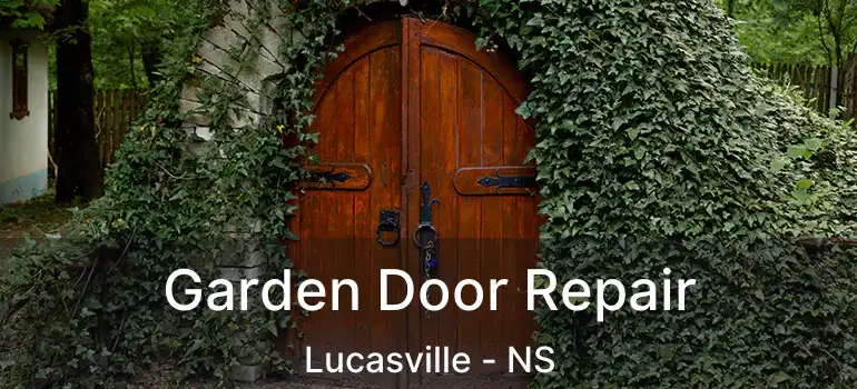  Garden Door Repair Lucasville - NS