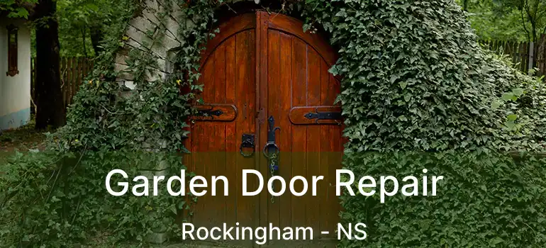  Garden Door Repair Rockingham - NS