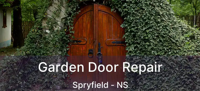  Garden Door Repair Spryfield - NS