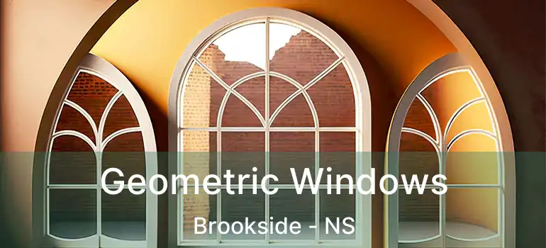  Geometric Windows Brookside - NS