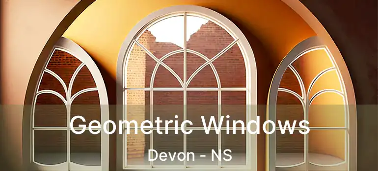  Geometric Windows Devon - NS