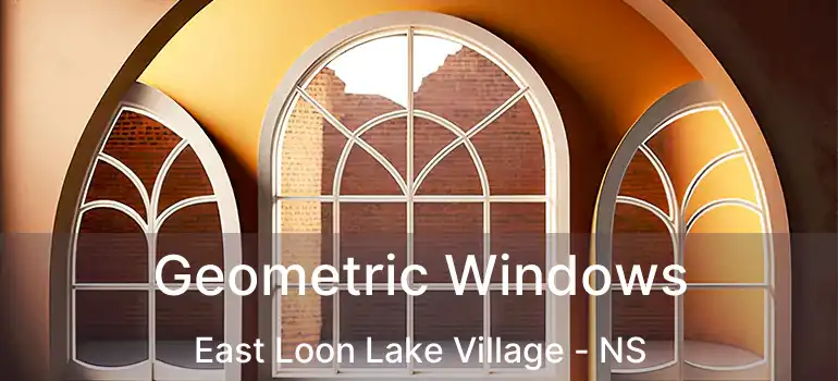  Geometric Windows East Loon Lake Village - NS