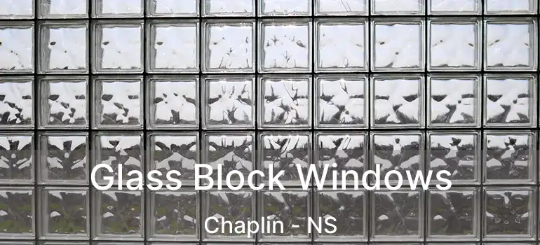  Glass Block Windows Chaplin - NS