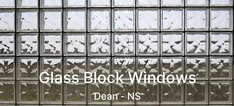  Glass Block Windows Dean - NS