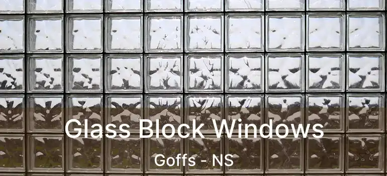  Glass Block Windows Goffs - NS