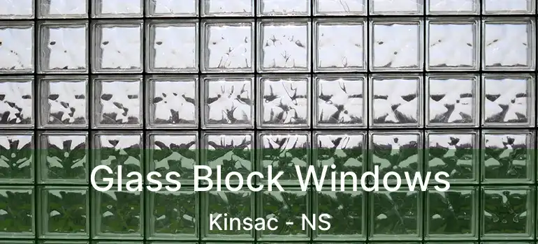  Glass Block Windows Kinsac - NS