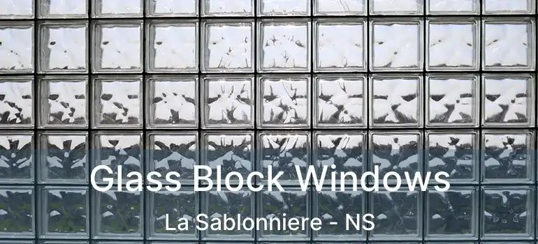  Glass Block Windows La Sablonniere - NS