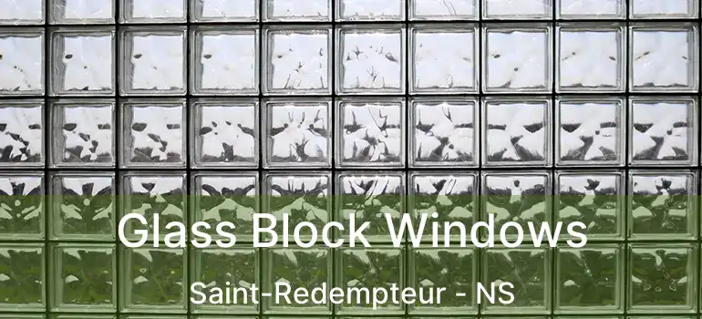  Glass Block Windows Saint-Redempteur - NS