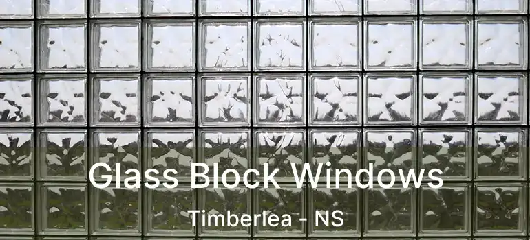  Glass Block Windows Timberlea - NS