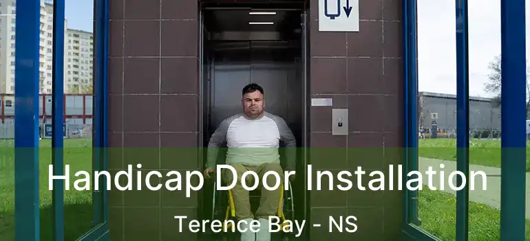  Handicap Door Installation Terence Bay - NS