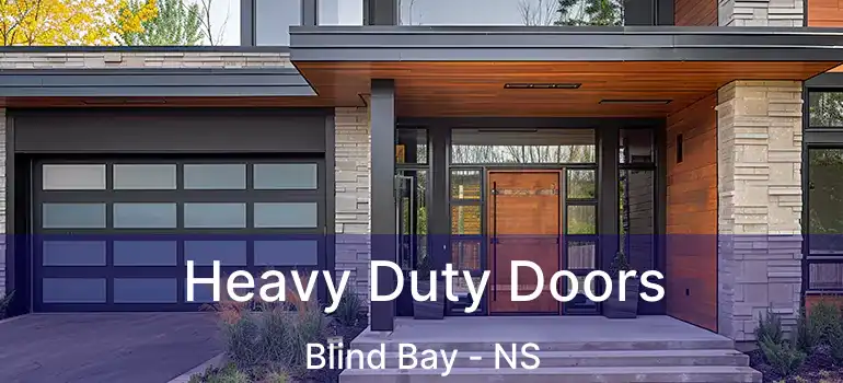  Heavy Duty Doors Blind Bay - NS