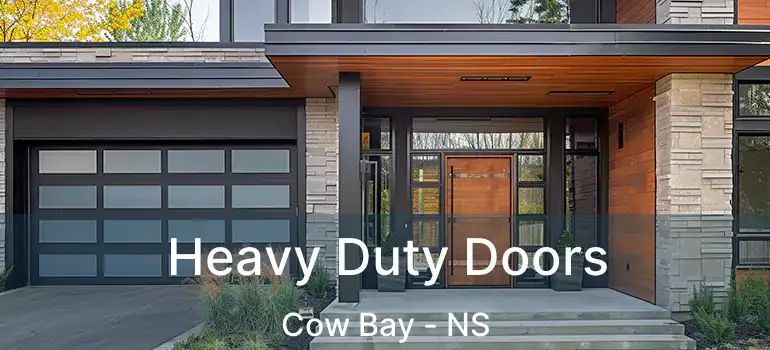  Heavy Duty Doors Cow Bay - NS