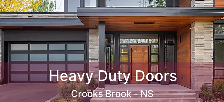  Heavy Duty Doors Crooks Brook - NS