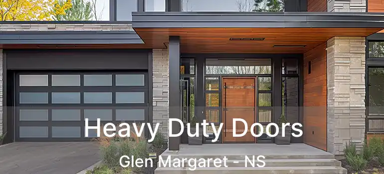  Heavy Duty Doors Glen Margaret - NS