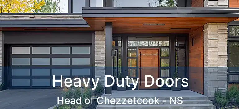  Heavy Duty Doors Head of Chezzetcook - NS