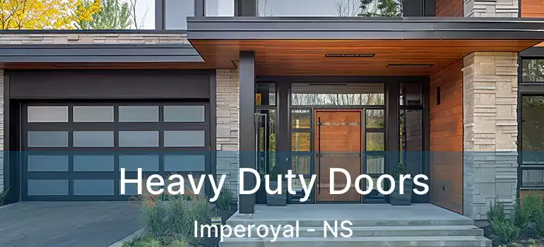  Heavy Duty Doors Imperoyal - NS