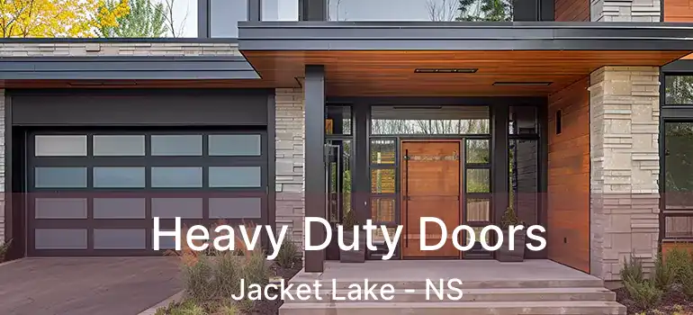  Heavy Duty Doors Jacket Lake - NS