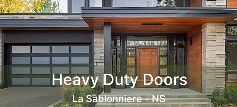  Heavy Duty Doors La Sablonniere - NS