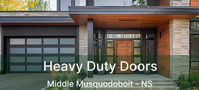  Heavy Duty Doors Middle Musquodoboit - NS