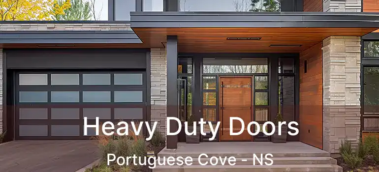  Heavy Duty Doors Portuguese Cove - NS