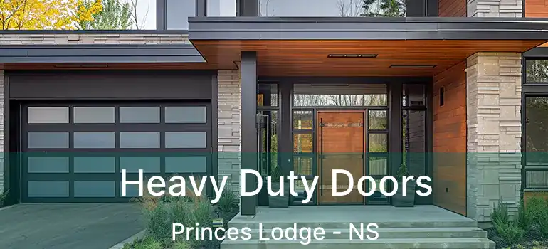  Heavy Duty Doors Princes Lodge - NS