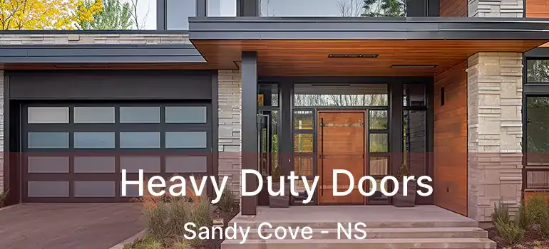  Heavy Duty Doors Sandy Cove - NS