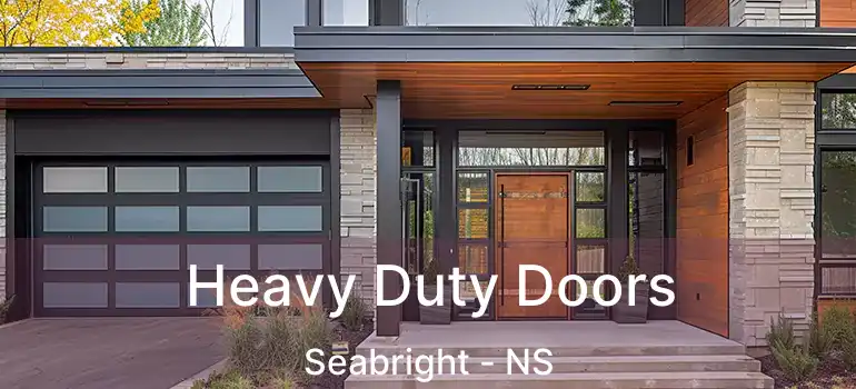  Heavy Duty Doors Seabright - NS