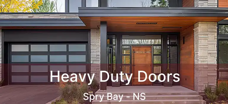  Heavy Duty Doors Spry Bay - NS