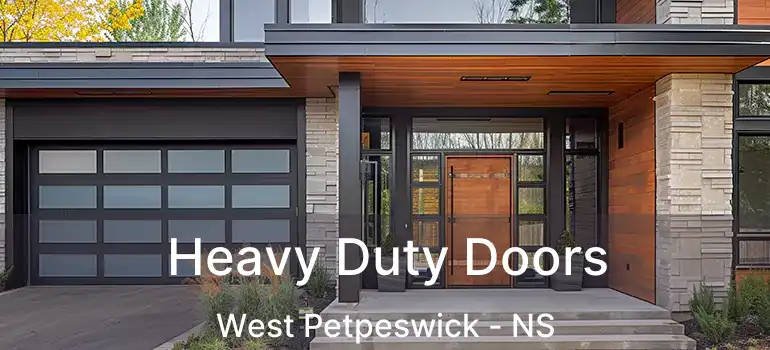  Heavy Duty Doors West Petpeswick - NS