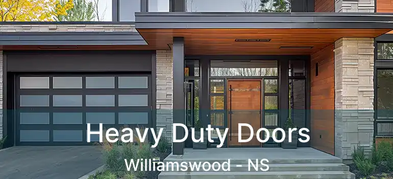  Heavy Duty Doors Williamswood - NS