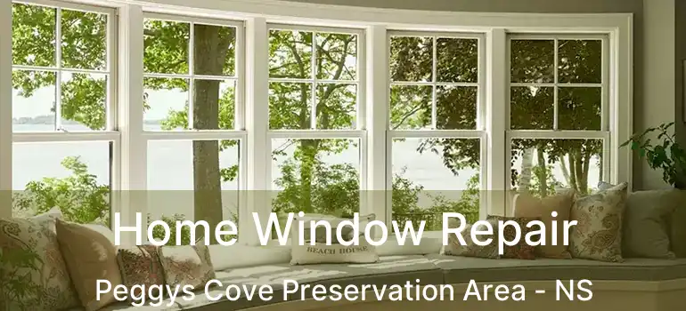  Home Window Repair Peggys Cove Preservation Area - NS