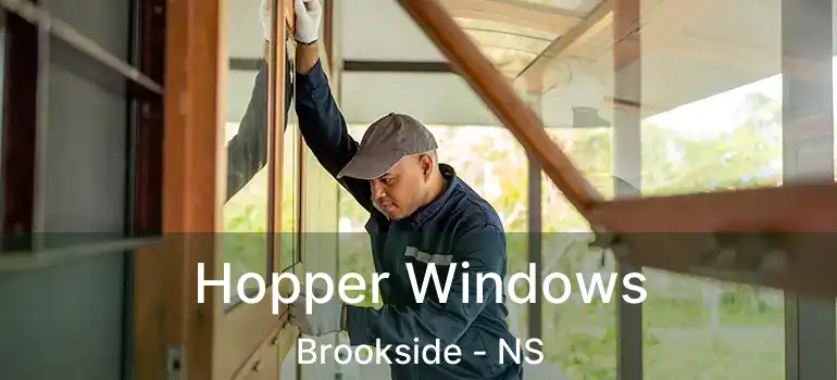  Hopper Windows Brookside - NS